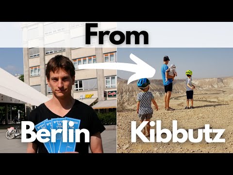 From Berlin to a kibbutz in Israel’s Negev desert