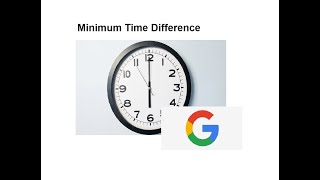 YouTube video 'LeetCode 539: Minimum Time Difference'