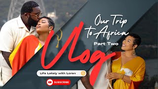 OUR TRIP TO GHANA, AFRICA!!! PART TWO!