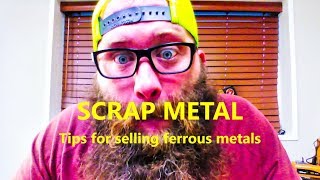 Scrap Metal, tips for selling ferrous metals