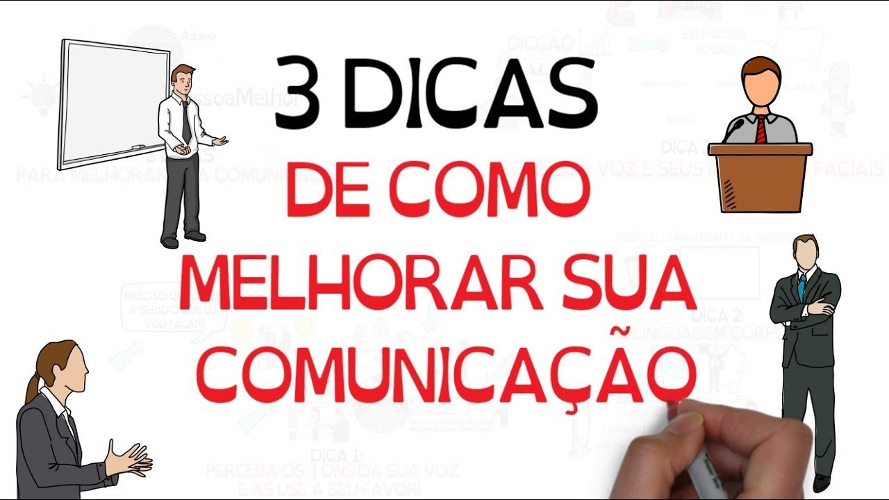 3 Dicas de como MELHORAR sua COMUNICAÇÃO | SejaUmaPessoaMelhor