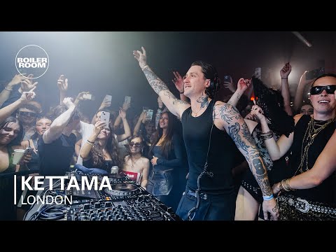 KETTAMA | Boiler Room: London