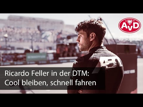 Ricardo Feller in der DTM: Cool bleiben, schnell fahren