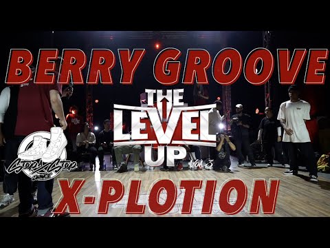 BERRY GROOVE vs X-PLOTION | TOP 16 | THE LEVEL UP/ VOL.3 | #SXSTV