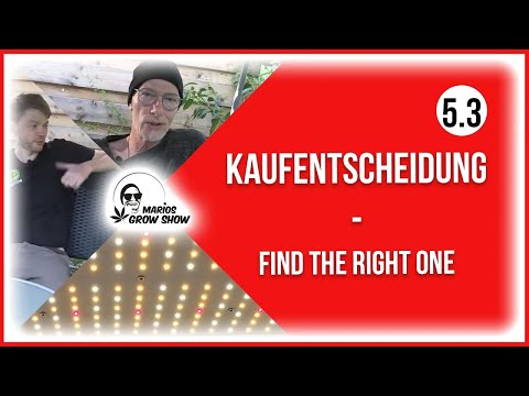 Marios GrowShow Folge 5.3 - Entscheidungshilfe beim Kauf