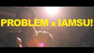 Problem & Iamsu - The Realest
