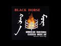 Black Horse Хар Морь Mongolian Traditional Classical Music Art 1998 2001 Full Album