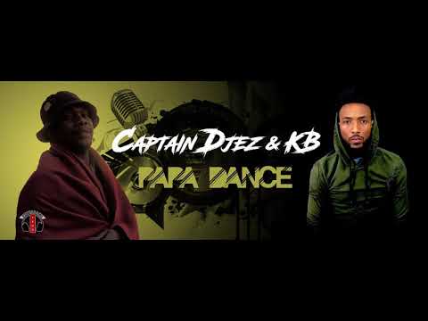 CAPTAIN DJEZ & KB - PAPA DANCE