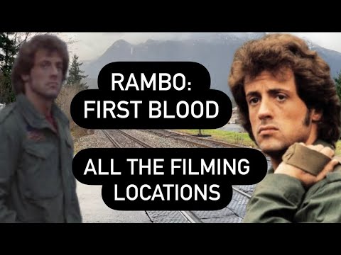 Rambo First Blood All (Most) The Filming Locations | 1982 Sylvester Stallone Classic | Hope BC