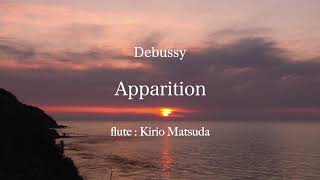 Download lagu Apparition - まぼろし (Debussy - ドビュッシー) flute : Kirio Matsuda mp3