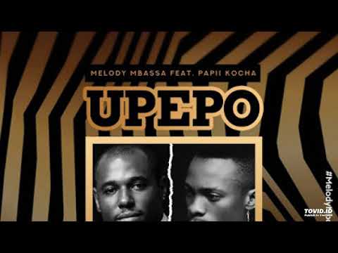 Melody mbasha faet papii kocha - upendo