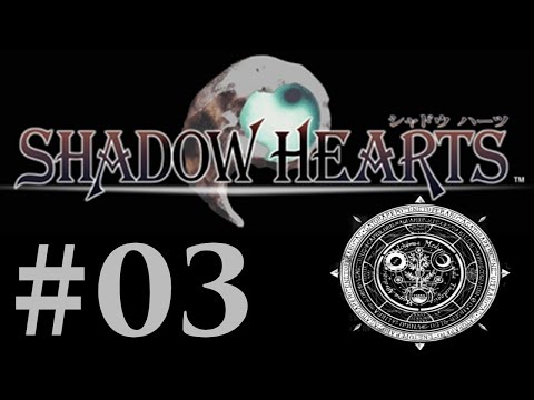 Let's Play Shadow Hearts Part #003 Warning Ignored