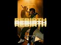 Reincarnation Sidhu Moosewala Ft Burna Boy Rebirth 2024