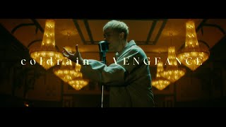 coldrain - VENGEANCE (Official Music Video)