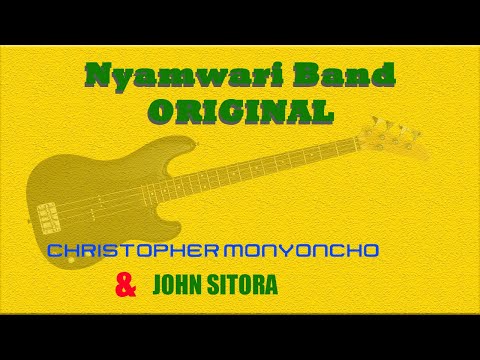 CHRISTOPHER MONYONCHO: EKEBWATO KIANE, NYAMWARI ORIGINAL