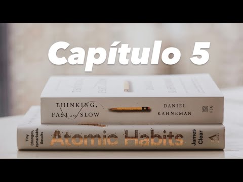 Hábitos atómicos audiolibro james clear capítulo 5