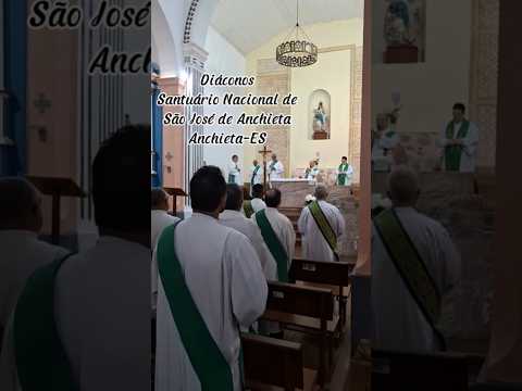 Diáconos participando da Missa, no Santuário Nacional de São José de Anchieta/Anchieta-ES #missa