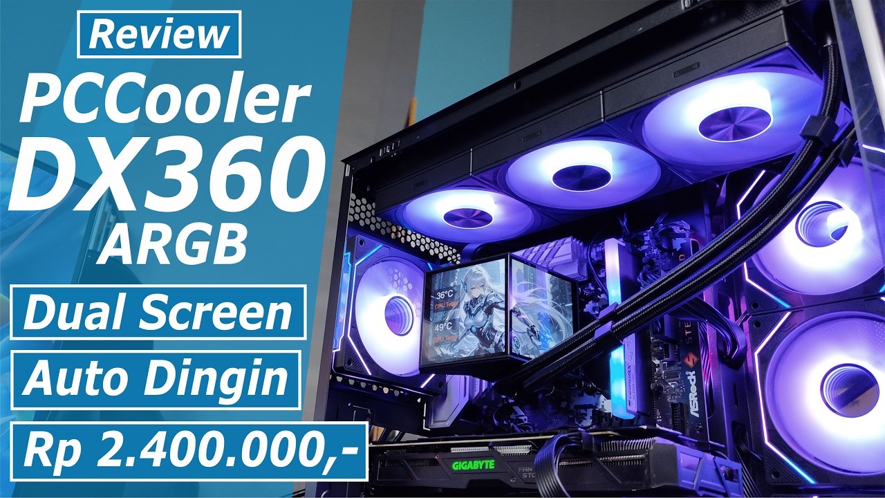 Liquid Cooling Dual Display Panoramic Dengan Performa Dingin | Review PCCooler DX360 ARGB