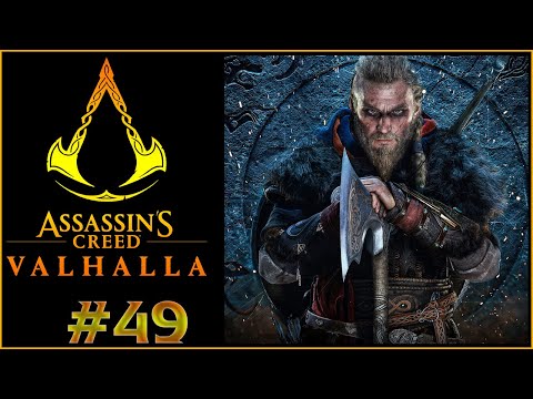Assassin's Creed Valhalla 100% Odc.49 - Nieproszeni goście [Zagrajmy w / Walkthrough]
