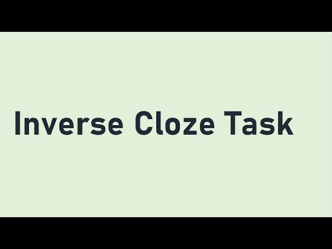Inverse Cloze Task