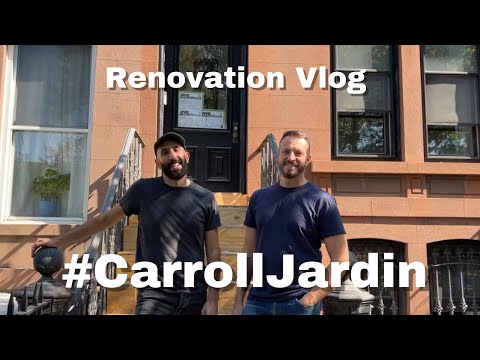Brownstone Renovation Vlog inspired by Parisian Design #CarrollJardin