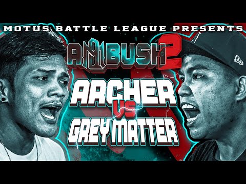 Archer vs Grey Matter