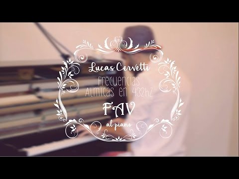 Frecuencia Álmica V (al piano) - Lucas Cervetti (Afinación 432hz)
