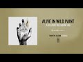 Alive In Wild Paint "A Vespertine Haunting"