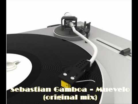 Sebastian Gamboa- Muevelo (original mix)