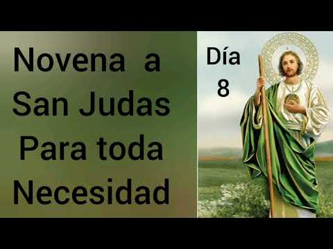 DIA 8. Novena y Coronilla a San Judas Tadeo.