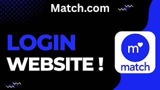 How to Log Into the Match.com Website