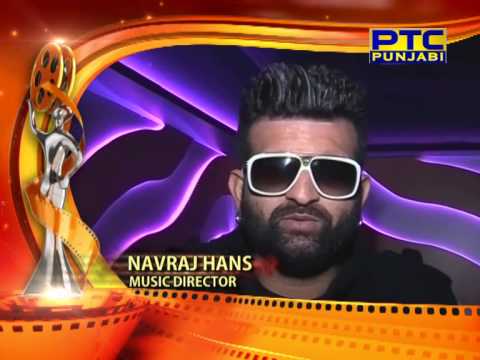 PTC Punjabi Film Awards 2014 I Navraj Hans wishes
