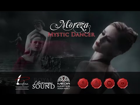Moreza - Mystic Dancer