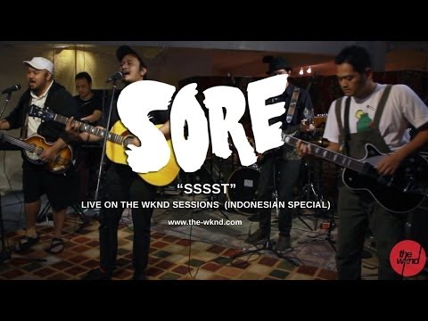Sore | Ssst (live on The Wknd Sessions, #77)