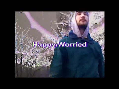 slxxpboy - Happy/Worried (Official Music Video)