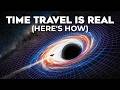 Is Time Travel Actually Possible Here S What Physics Says Science Documentary For Sleep