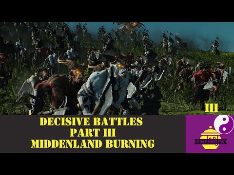 Decisive Battles Part 3 Middenland Burning