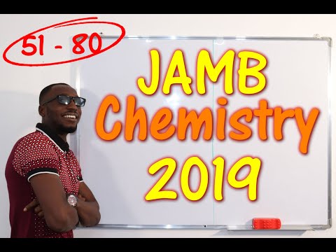 JAMB CBT Chemistry 2019 Past Questions 51 - 80