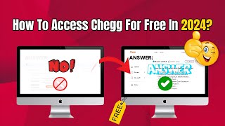 How To Access Chegg For Free In 2024?