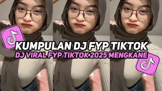 Download lagu KUMPULAN DJ VIRAL TIK TOK TERBARU 2025 FULL BASS JEDAG JEDUG MENGKANE mp3