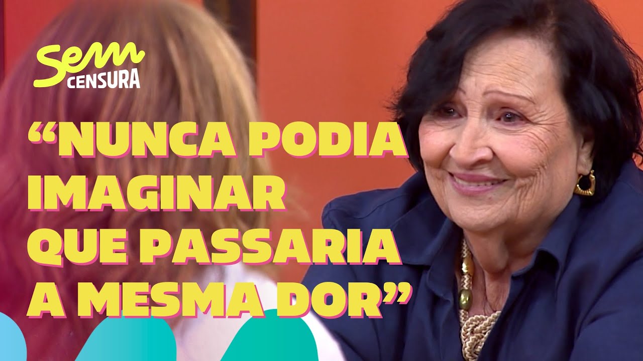 Sem Censura | Déa Lúcia, mãe de Paulo Gustavo, e Cissa Guimarães se acolhem por seus filhos