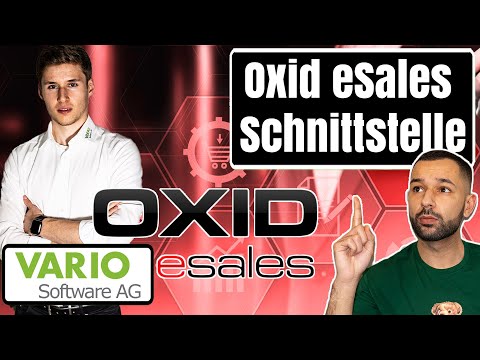 Was kann die OXID eSales Schnittstelle des eCommerce ERP Systems VARIO Software AG?