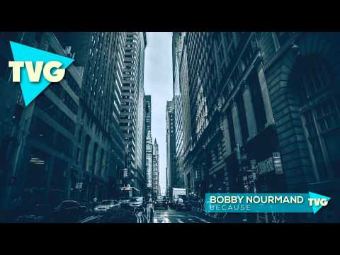 Bobby Nourmand - B E C A U S E