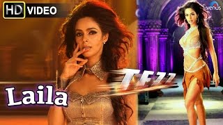 Laila (HD) Full Video Song | Tezz | Malika Sherawat |