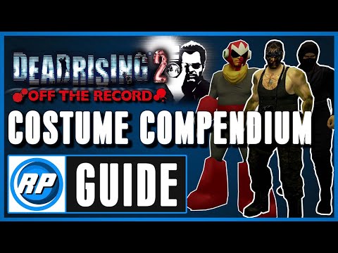 Dead Rising 2: Off The Record -  Special Costumes Compendium (Recommended Playing)