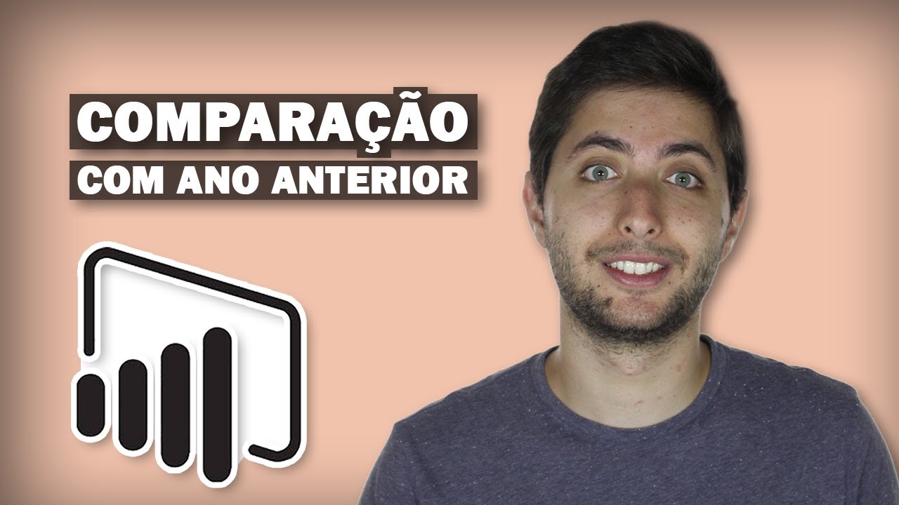 ANÁLISE de COMPARAÇÃO com ANO ANTERIOR no Power BI (com Formatação Condicional)