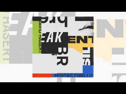 David Hasert & Minoas Cirillo - Break Silent