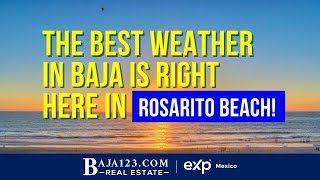 The Best Weather In Baja Is Right Here In Rosarito Beach! ☀️🏖️