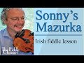 Sonny's Mazurka (fiddle lesson)