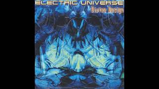 Electric Universe - Divine Design (2000) HQ FULL ALBUM. PSY TRANCE. BORIS BLENN